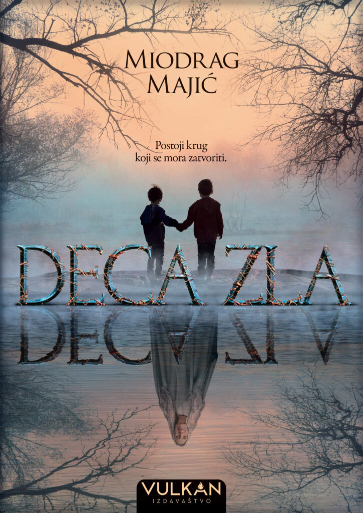 Miodrag Majic Deca zla korica 1 1